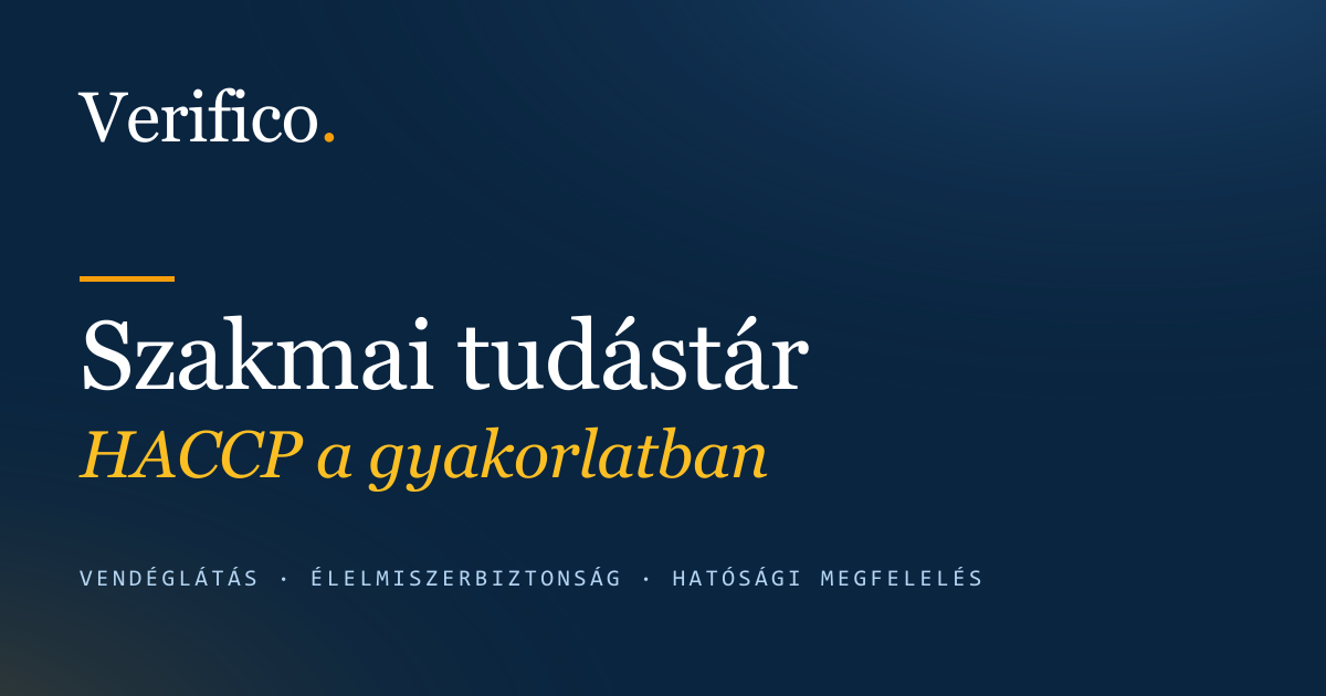Mi az a HACCP? A 7 alapelv vendéglátóknak